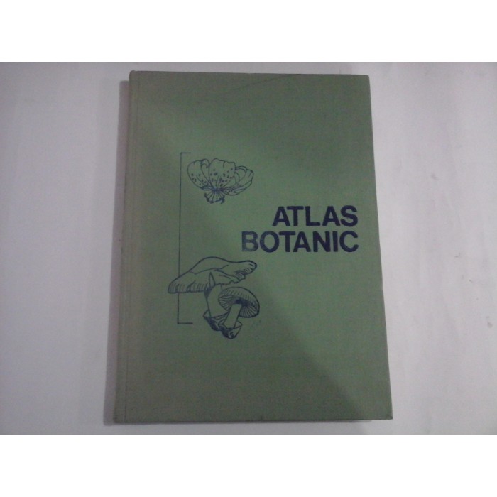 ATLAS BOTANIC - Lucia Popovici 1985